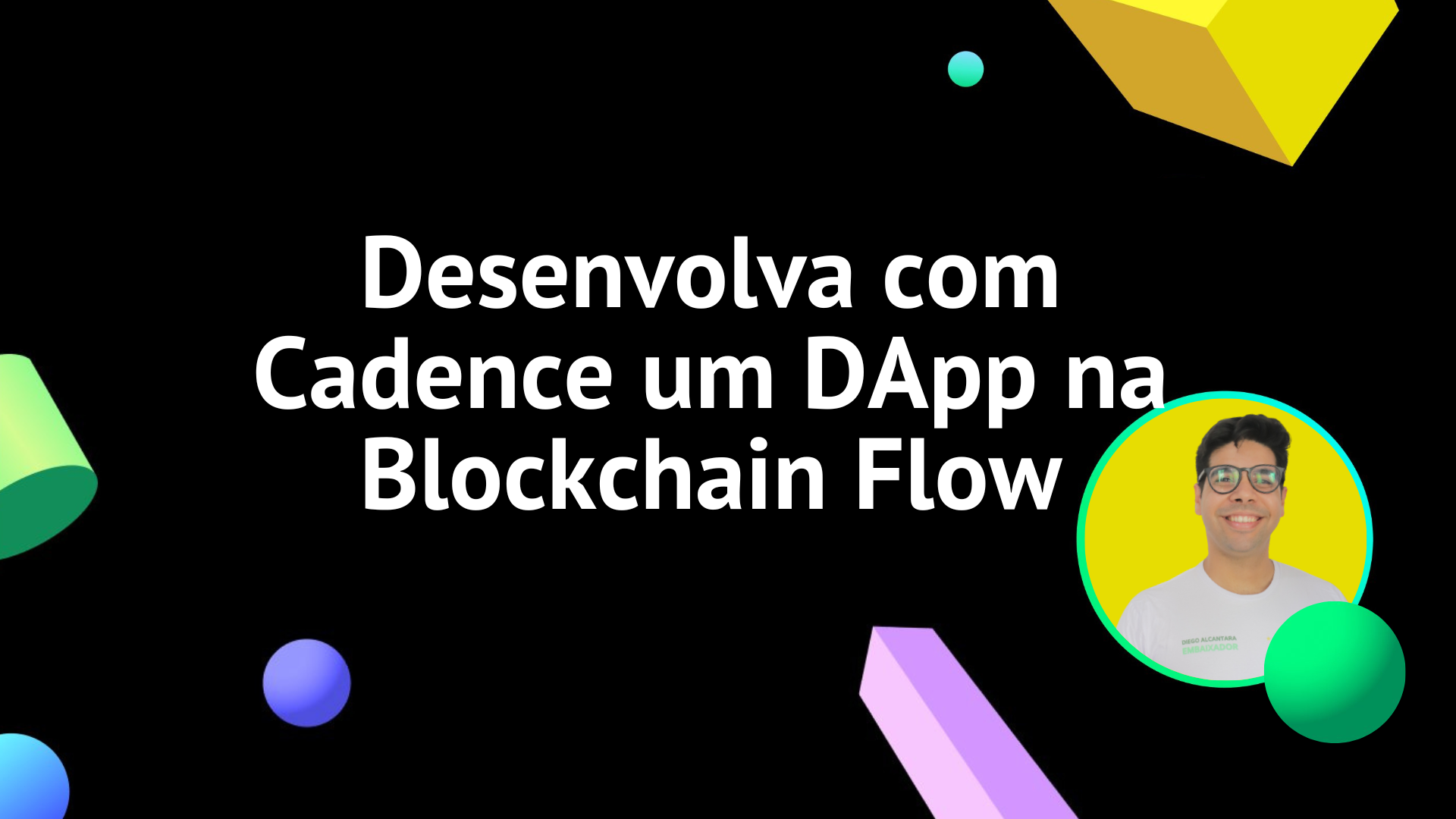 Desenvolva com Cadence um DApp na Blockchain Flow